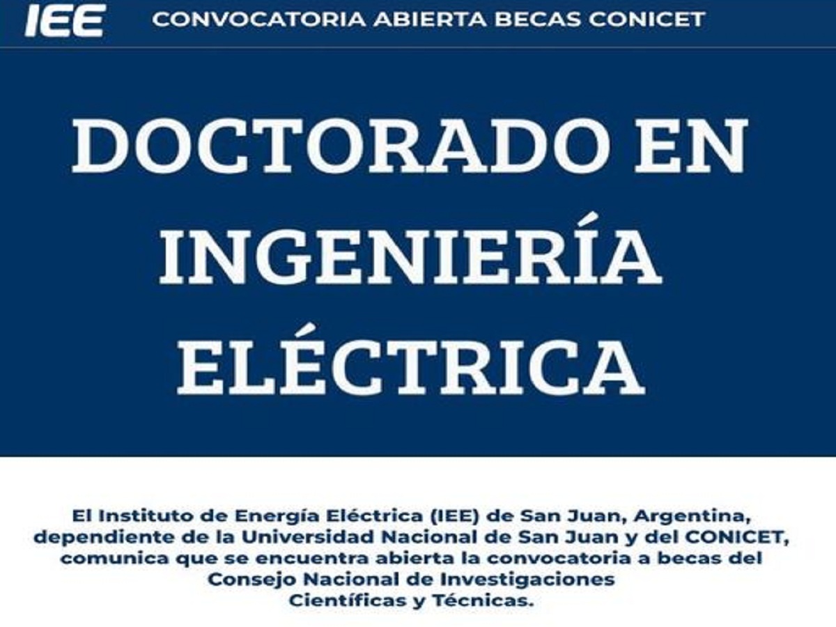 Doctorado en Ingeniería Eléctrica: convocatoria Becas CONICET