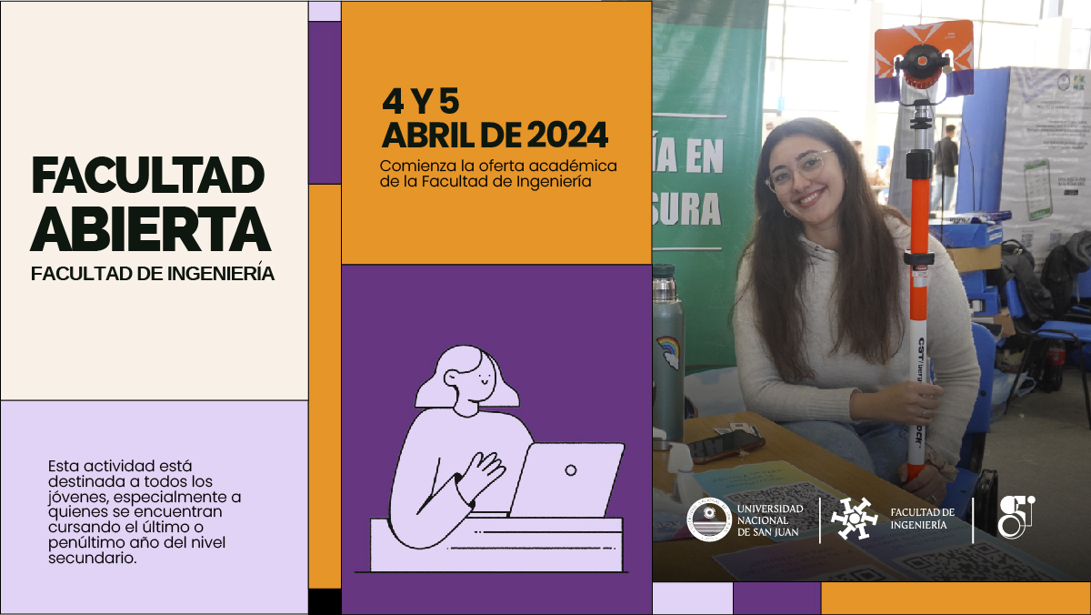 Facultad Abierta - Edición 2024: Ingeniería abre sus puertas