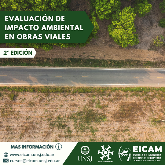 Curso de Posgrado: Evaluación de Impacto Ambiental en Obras Viales - 2° Edición