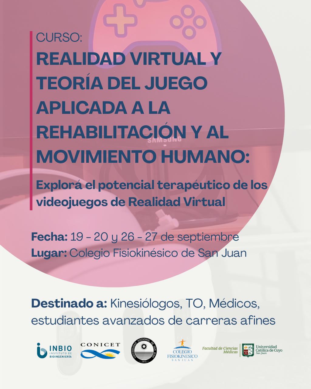 Curso: Realidad virtual y Teoría del Juego aplicada a la rehabilitación del movimiento humano