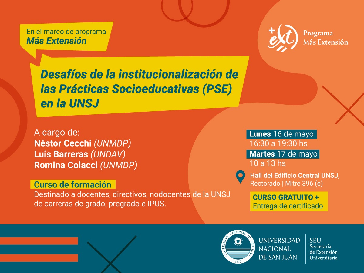 Curso de formación: "Desafíos de la institucionalización de las Prácticas Socioeducativas (PSE) en la UNSJ" 