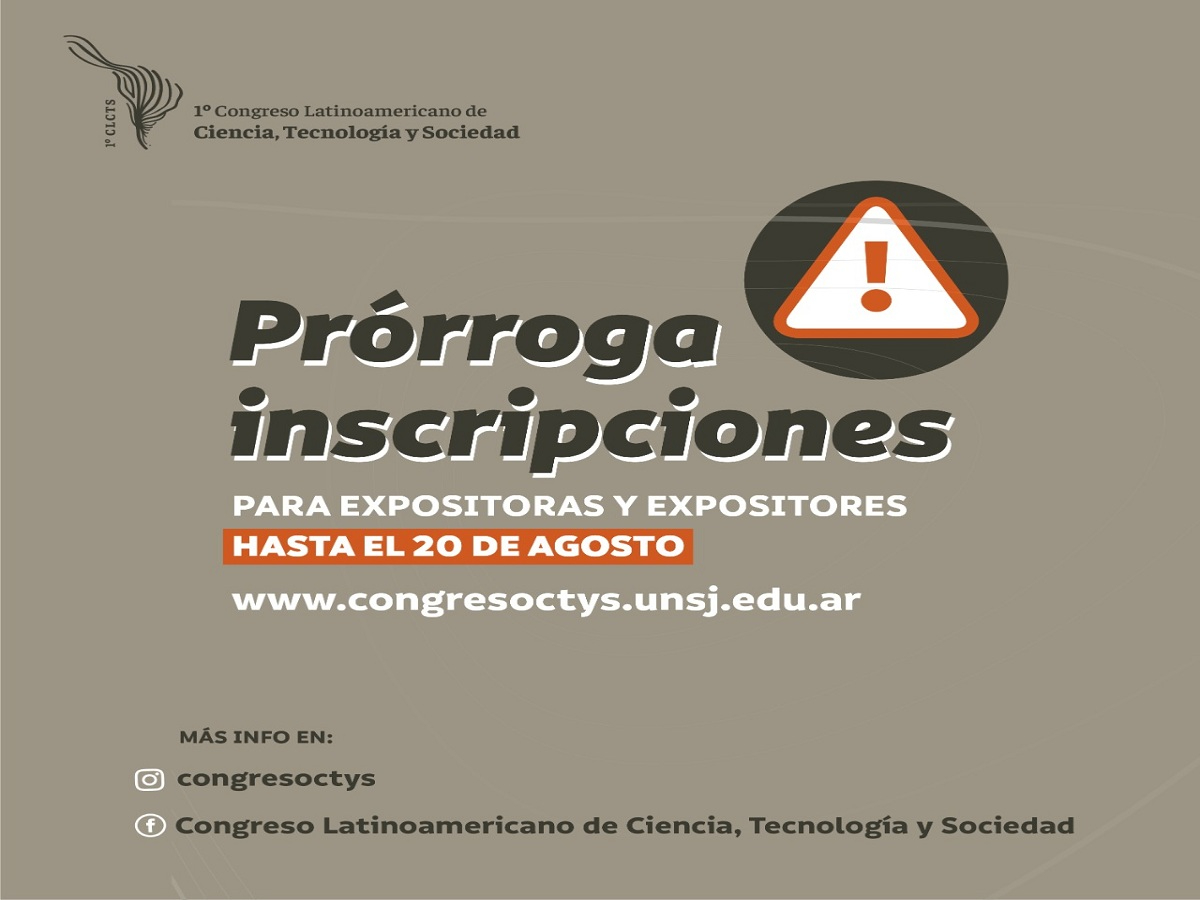 Prórroga para inscribirse en el Primer Congreso Latinoamericano de Ciencia, Tecnología y Sociedad