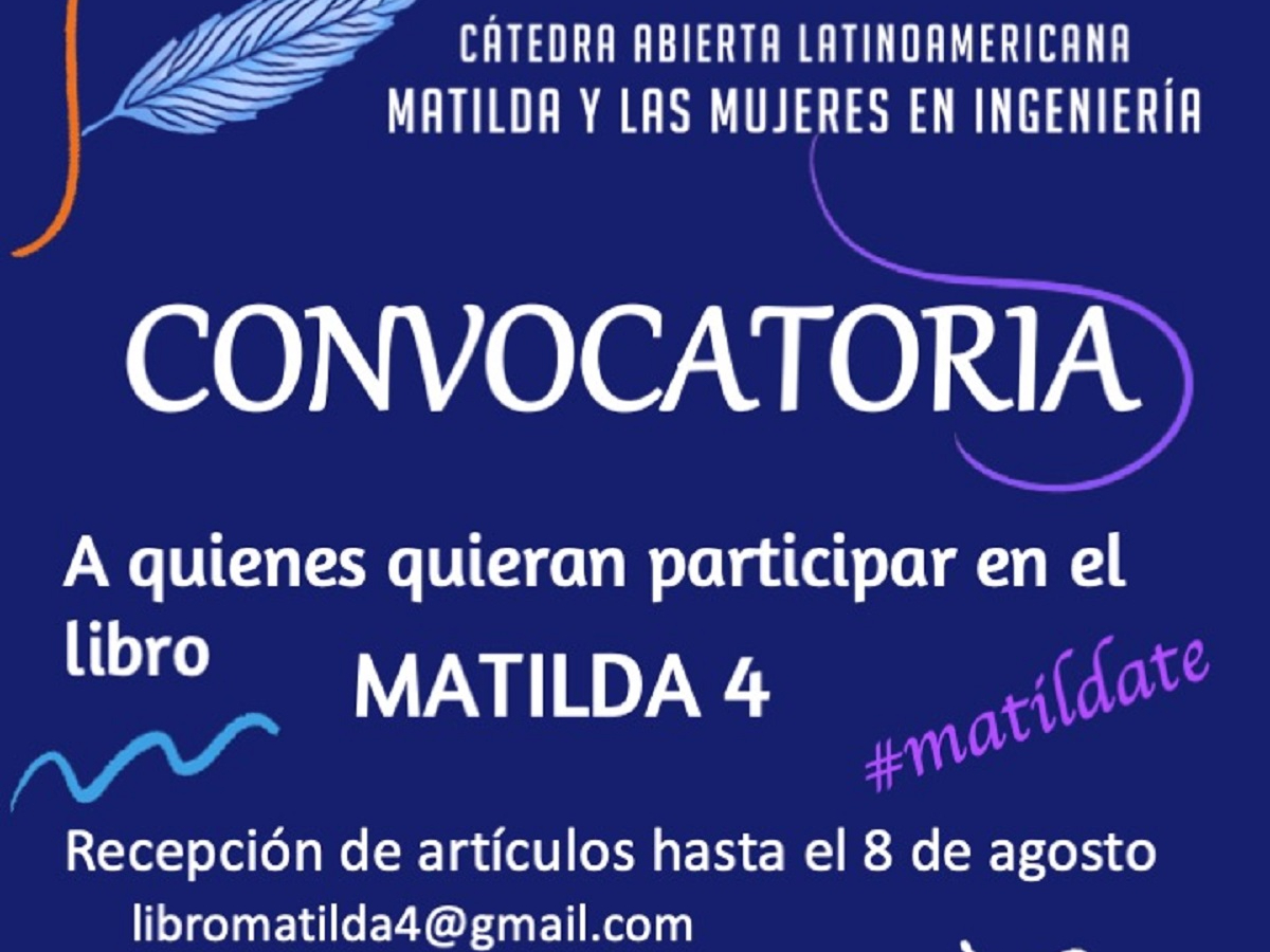 Convocatoria nuevo libro de Matilda y las Mujeres en Ingeniería en América Latina 4
