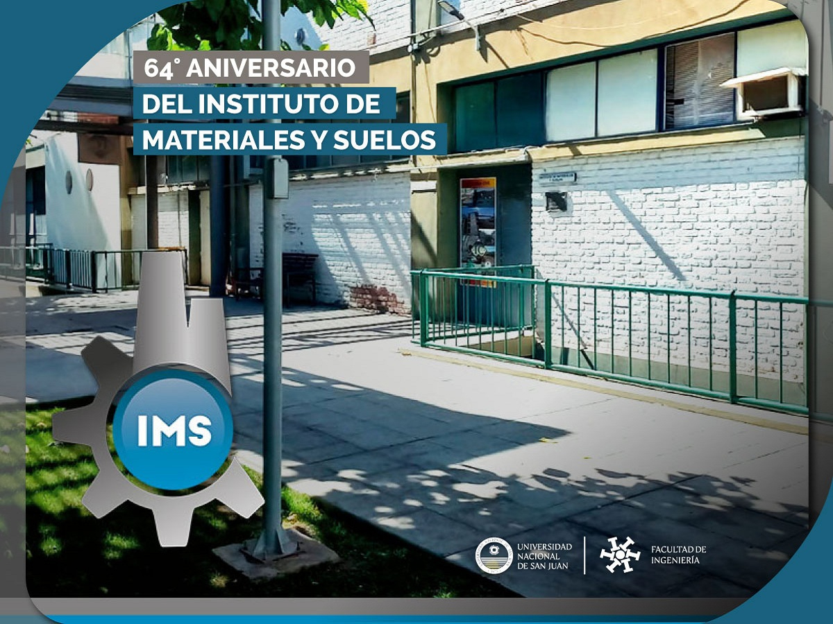 64º Aniversario del Instituto de Materiales y Suelos (IMS)
