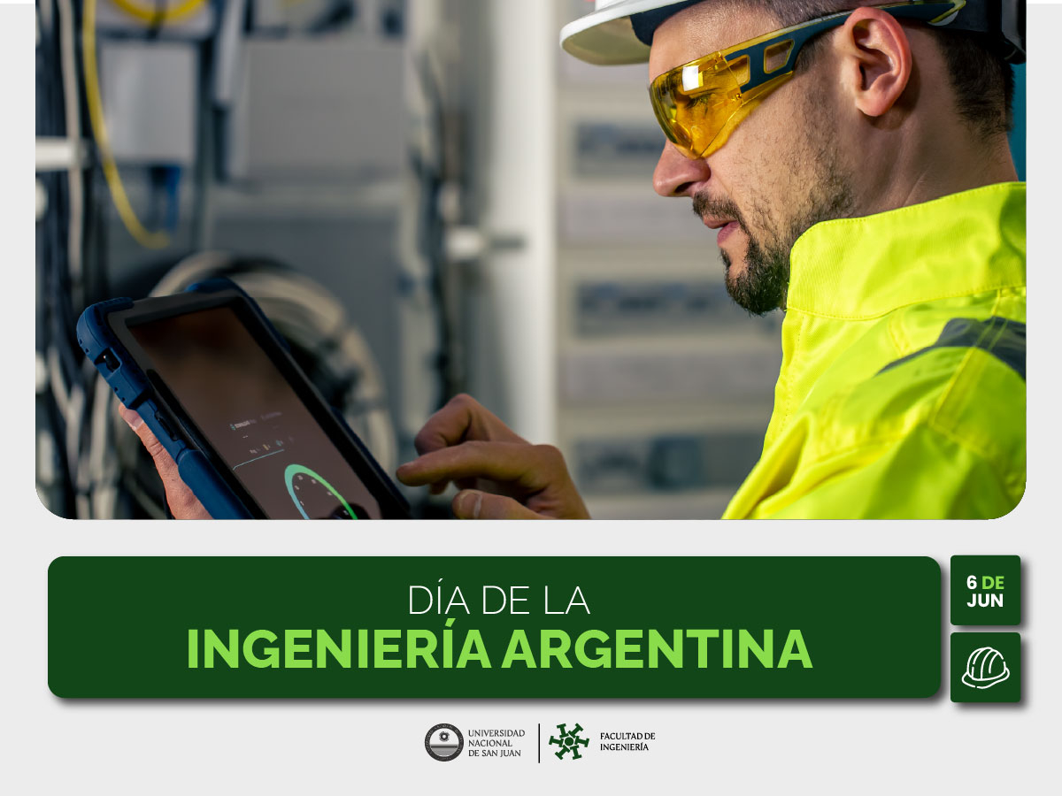 6 de junio: Día de la Ingeniería argentina