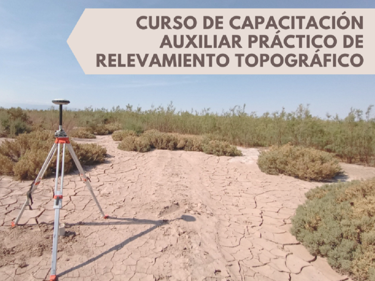  Curso de Capacitación de Auxiliar Práctico de Relevamiento Topográfico