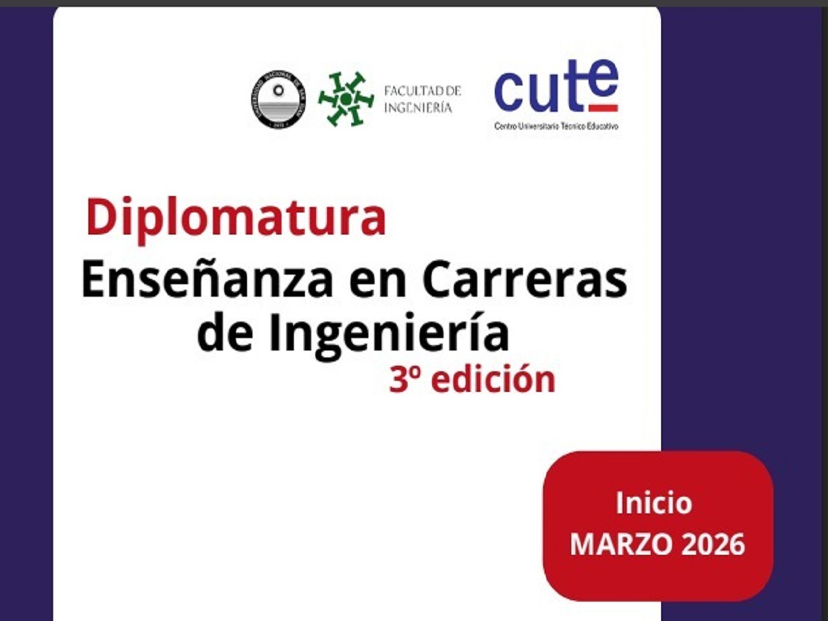 Diplomatura: Enseñanza en Carreras de Ingeniería – Tercera Edición