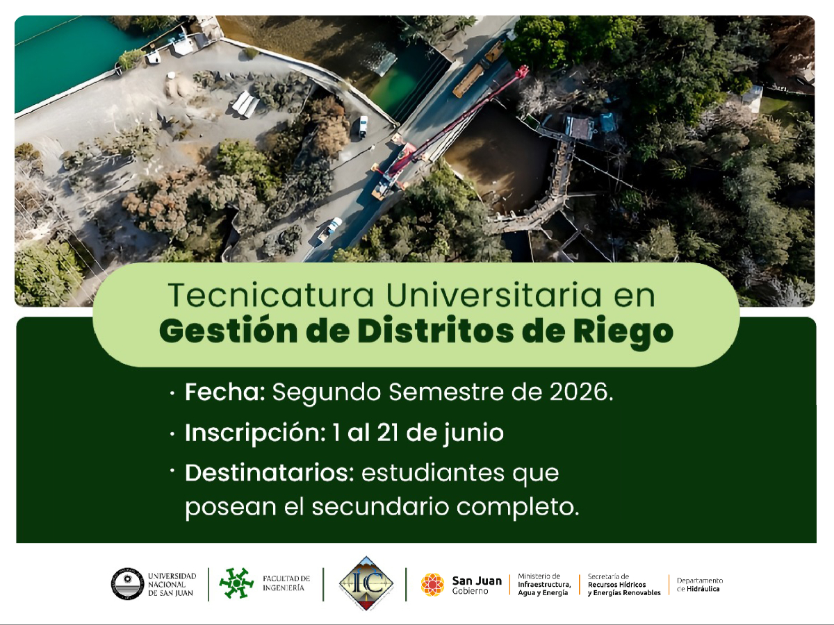 Inscripciones abiertas para la Tecnicatura Universitaria en Gestión de Distritos de Riego