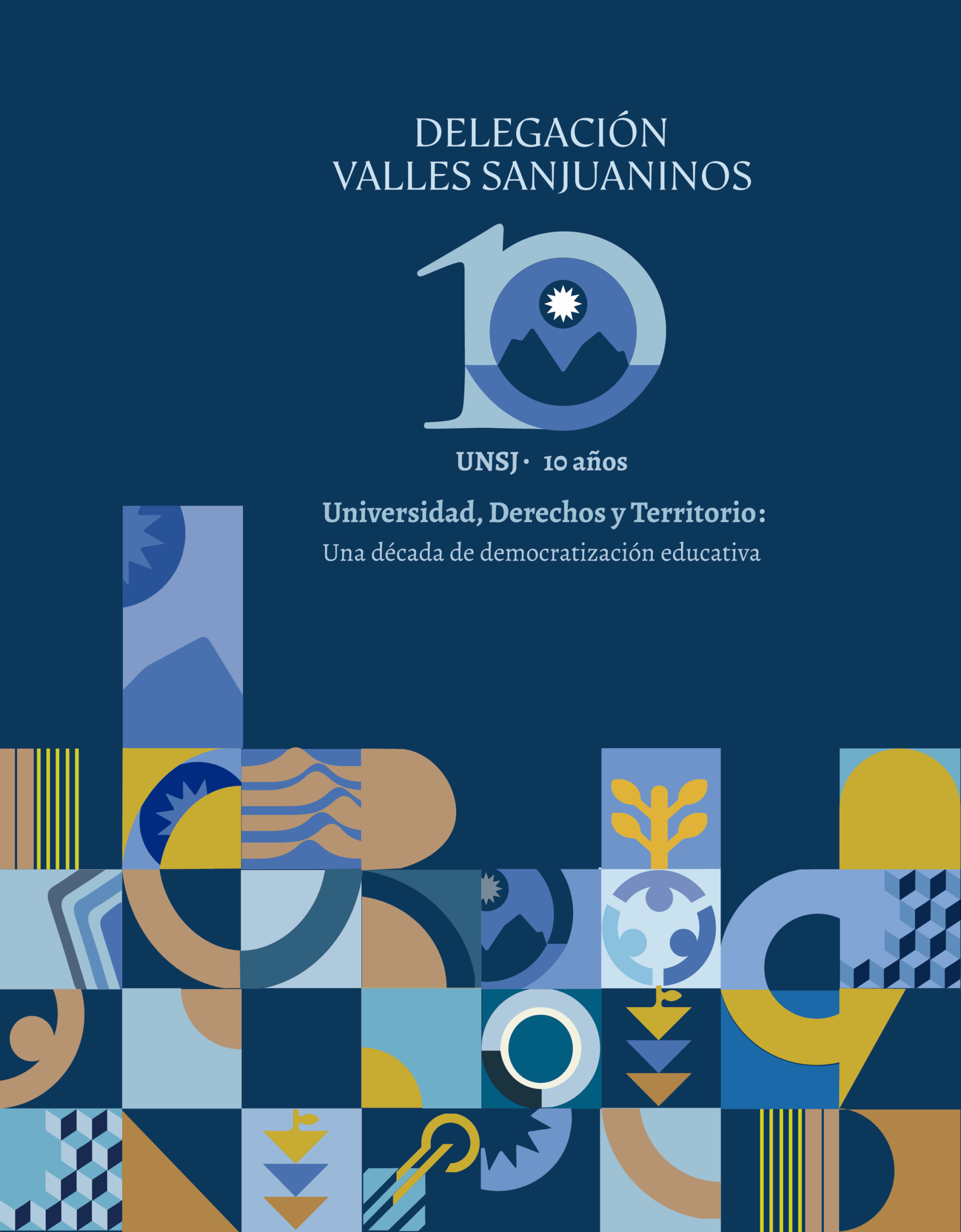 Se presentó el libro "Universidad, Derechos y Territorio: Una década de democratización educativa" 