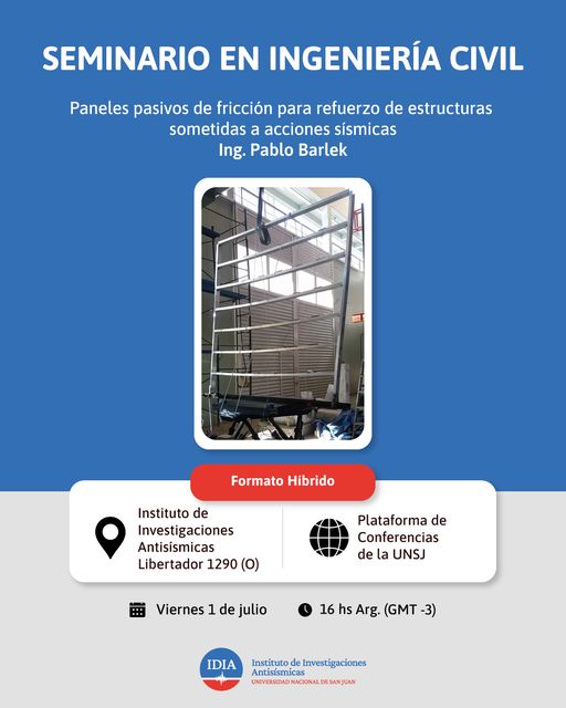 Seminario: Paneles pasivos de fricción para refuerzo de estructuras sometidas a acciones sísmicas