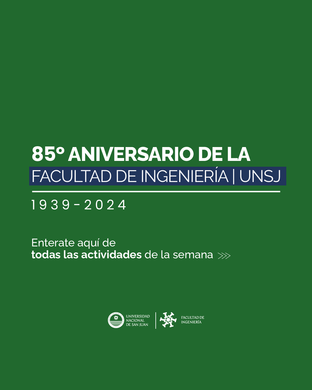  Jornadas de la Ingeniería y celebraciones por el 85° Aniversario 